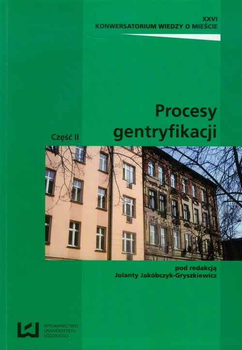Image of Procesy gentryfikacji Część 2