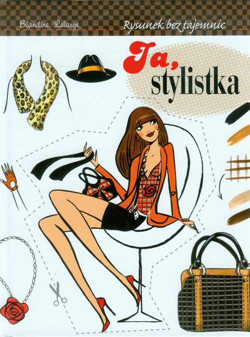 Image of Ja stylistka Rysunek bez tajemnic