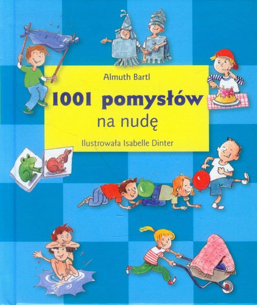 Image of 1001 pomysłów na nudę