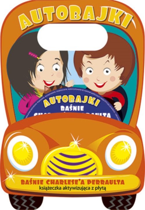 Image of Auto bajki Baśnie Charles a Perraulta Książeczka aktywizujaca z płytą