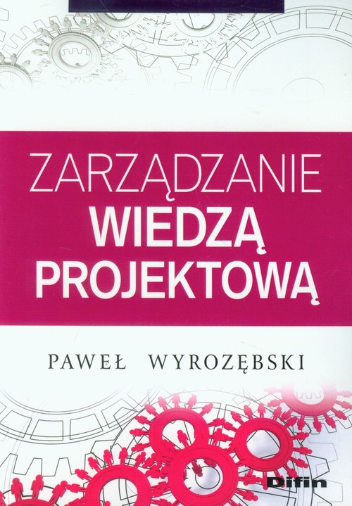 Image of Zarządzanie wiedzą projektową