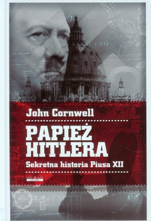 Image of Papież Hitlera Sekretna historia Piusa XII