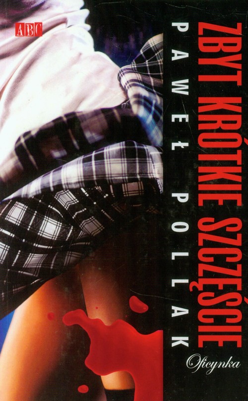 Image of Zbyt krótkie szczęście