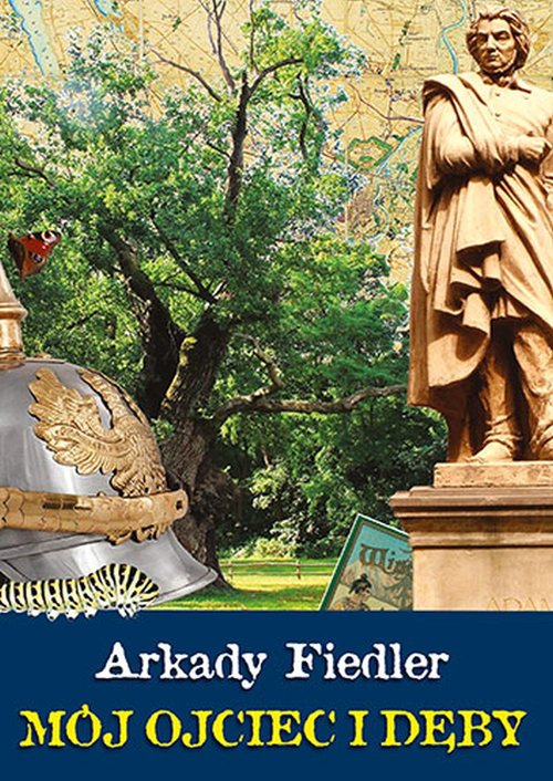 Image of Mój ojciec i dęby