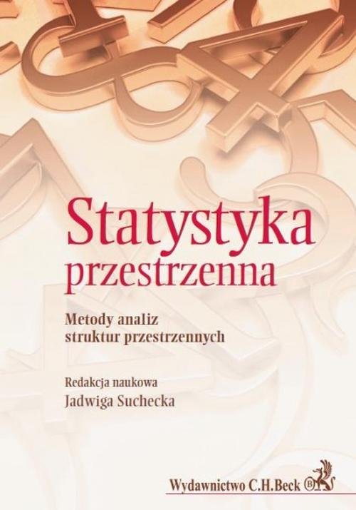 Image of Statystyka przestrzenna Metody analizy struktur przestrzennych.