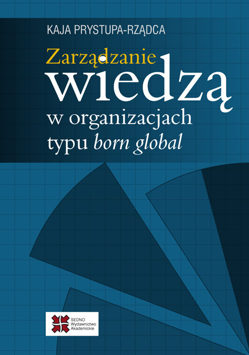 Image of Zarządzanie wiedzą w organizacjach typu born global