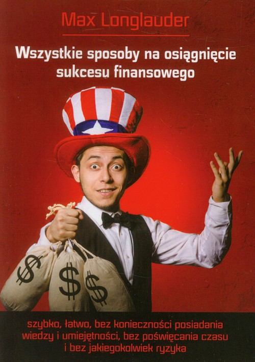 Image of Wszystkie sposoby na osiągnięcie sukcesu finansowego