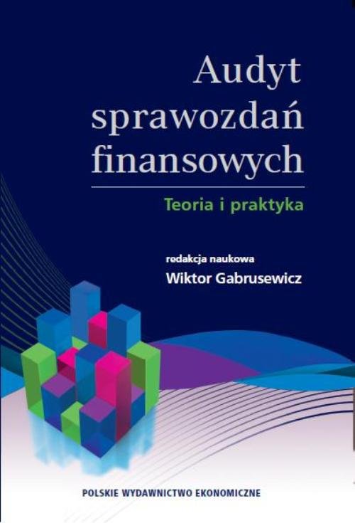 Image of Audyt sprawozdań finansowych Teoria i praktyka