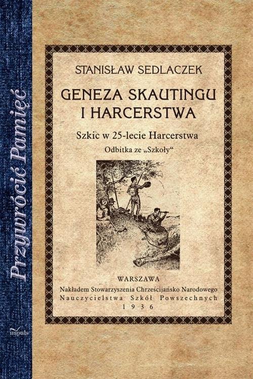 Image of Geneza skautingu i harcerstwa Szkic w 25-lecie Harcerstwa