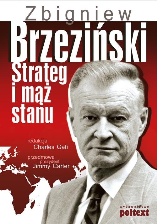 Image of Zbigniew Brzeziński Strateg i mąż stanu
