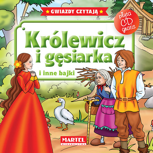 Image of Królewicz i gęsiarka i inne bajki + CD