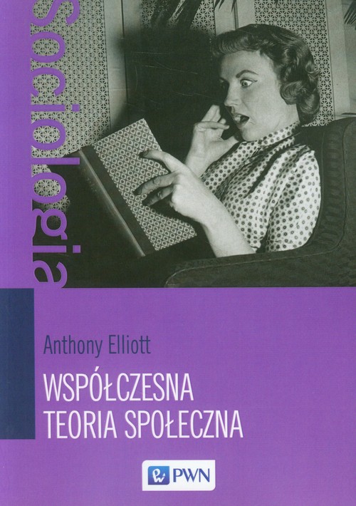 Image of Współczesna teoria społeczna Wprowadzenie
