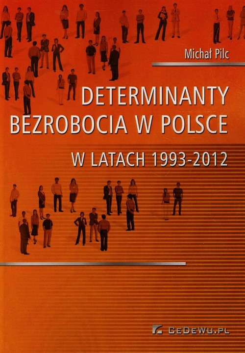 Image of Determinanty bezrobocia w Polsce w latach 1993-2012