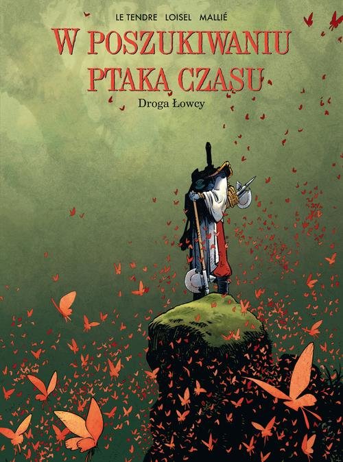 Image of W poszukiwaniu ptaka czasu 3 Droga Łowcy