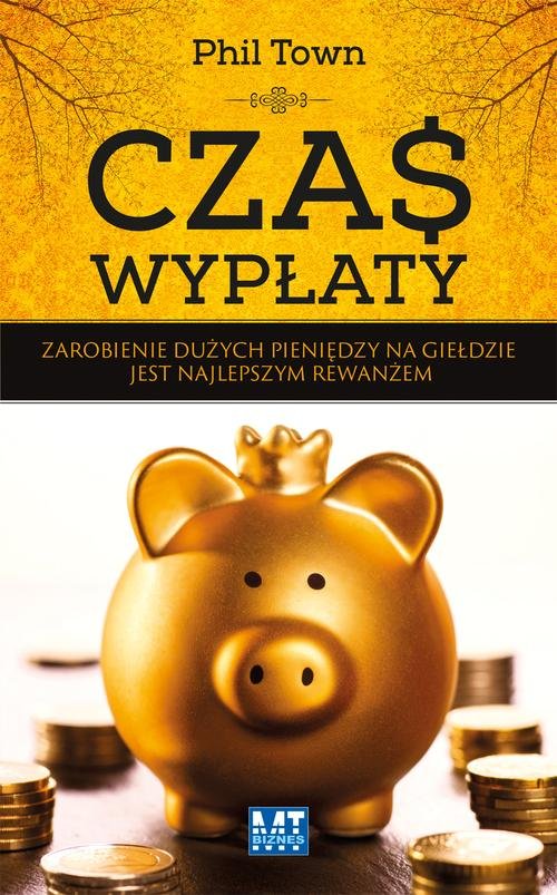 Image of Czas wypłaty Zarobienie dużych pieniędzy na giełdzie jest najlepszym rewanżem