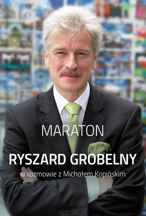 Image of Maraton Ryszard Grobelny w rozmowie z Michałem Kopińskim