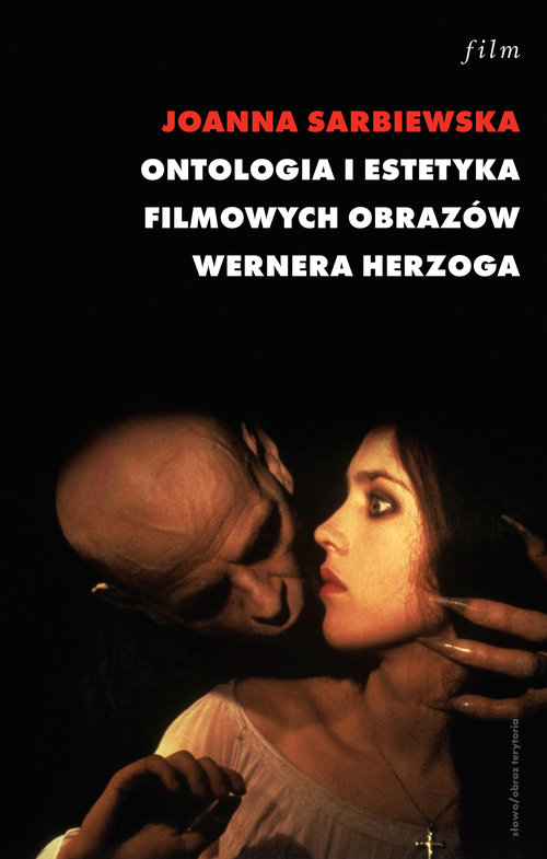 Image of Ontologia i estetyka filmowych obrazów Wernera Herzoga