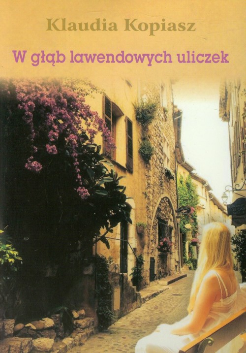 Image of W głąb lawendowych uliczek