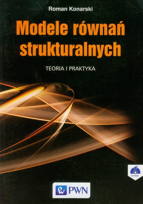 Image of Modele równań strukturalnych Teoria i praktyka