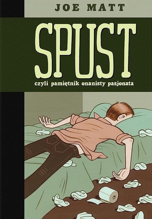 Image of Spust czyli pamiętnik onanisty pasjonata