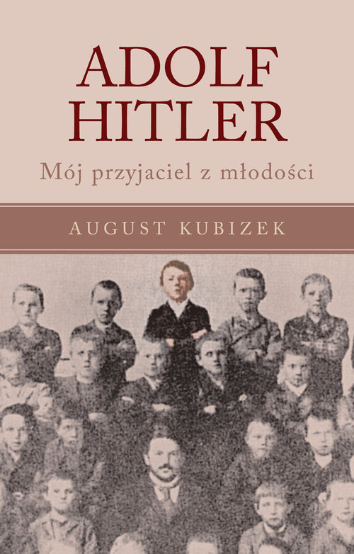 Image of Adolf Hitler Mój przyjaciel z młodości