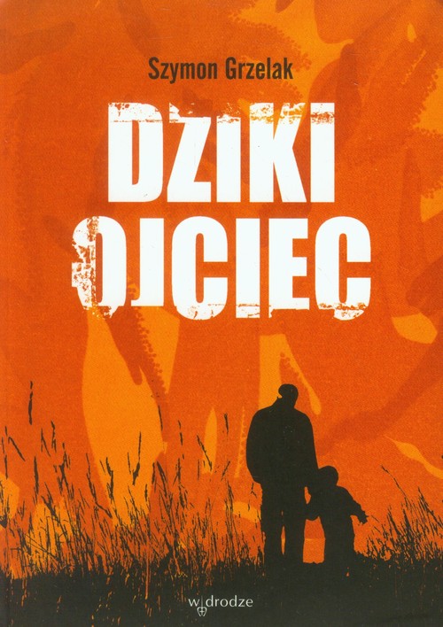 Image of Dziki ojciec