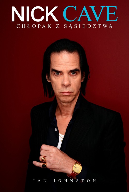 Image of Nick Cave Chłopak z sąsiedztwa