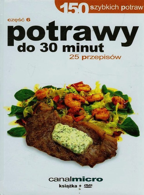 Image of 150 szybkich potraw potrawy do 30 minut Część 6 + DVD