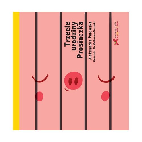 Image of Trzecie urodziny prosiaczka