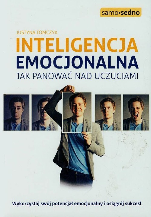 Image of Inteligencja emocjonalna Jak panować nad uczuciami