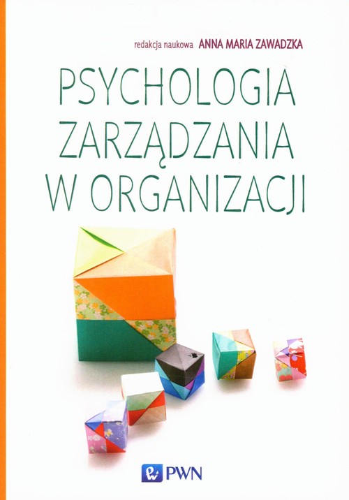 Image of Psychologia zarządzania w organizacji