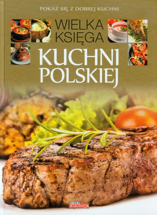Image of Wielka księga kuchni polskiej