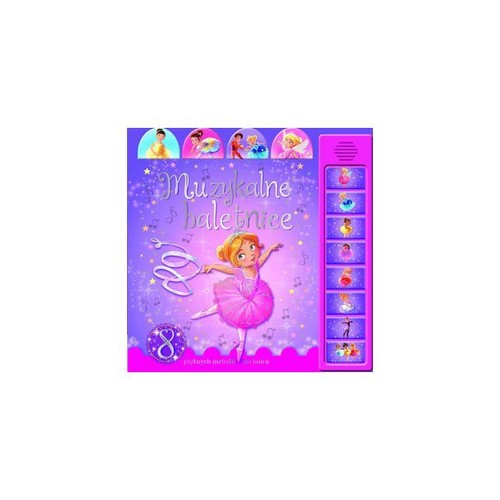 Image of Muzykalne baletnice Książka dźwiękowa 8 pięlnych melodii do tańca