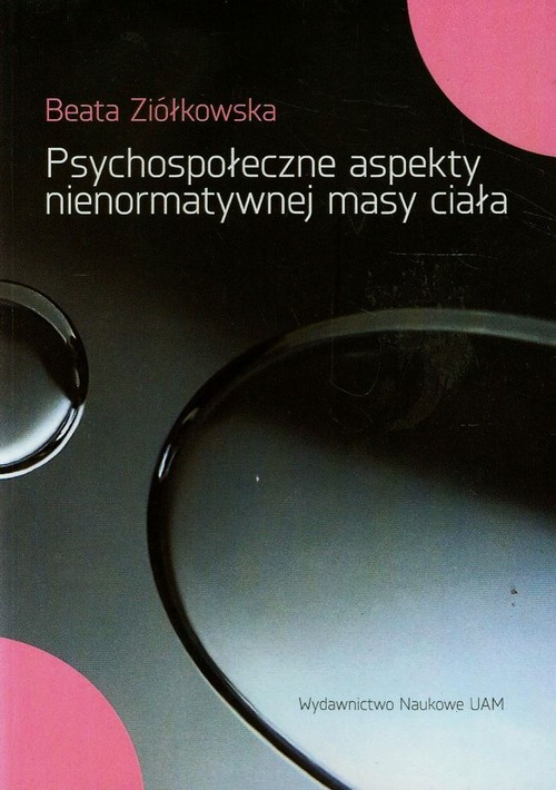 Image of Psychospołeczne aspekty nienormatywnej masy ciała