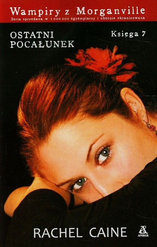 Image of Wampiry z Morganville 7 Ostatni pocałunek