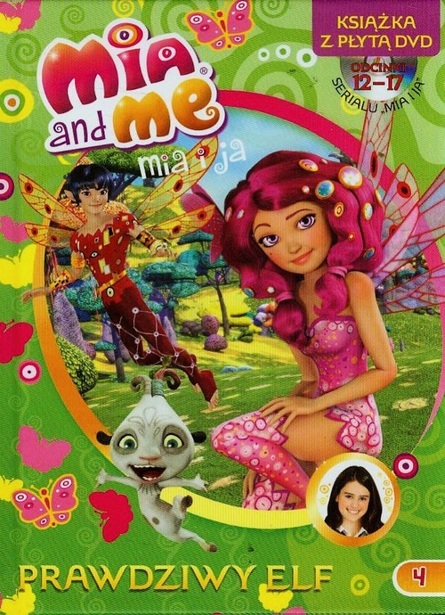 Image of Mia and Me 4 Prawdziwy elf + DVD