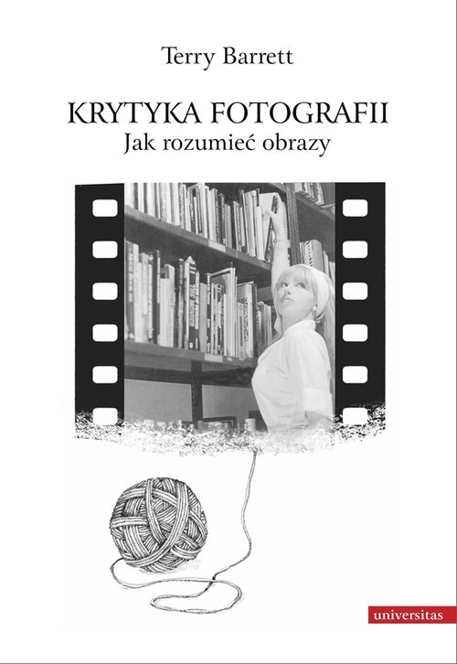 Image of Krytyka fotografii Jak rozumieć obrazy