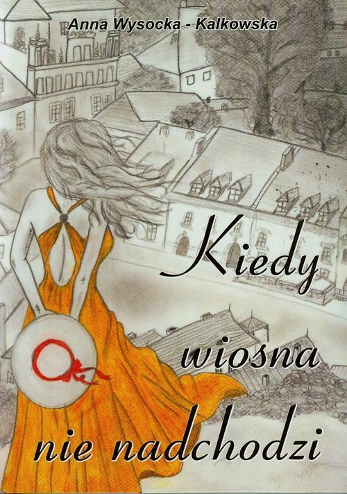 Image of Kiedy wiosna nie nadchodzi