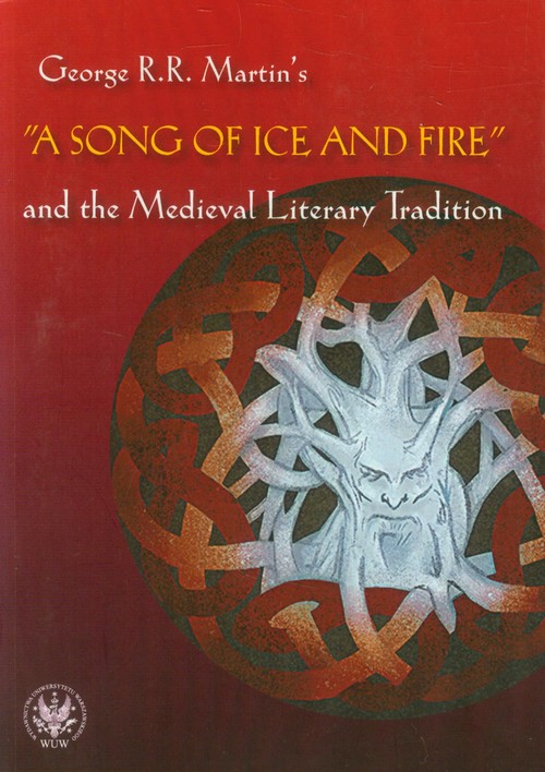 Image of A Song of Ice and Fire and the Medieval Literary Tradition