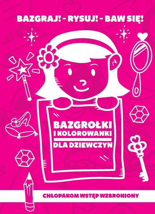 Image of Bazgrołki i kolorowanki dla dziewczyn