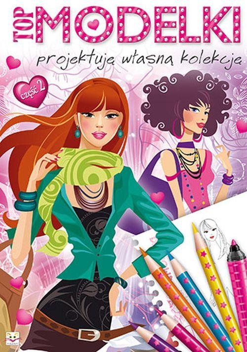 Image of Top modelki część 2 Projektuj własną kolekcję