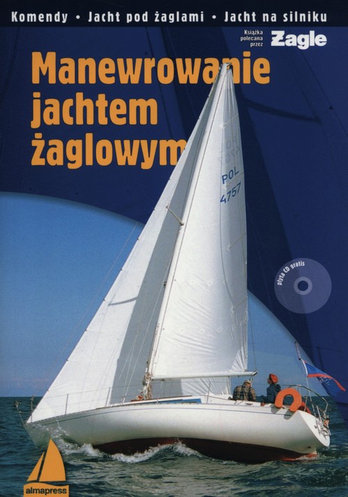 Image of Manewrowanie jachtem żaglowym z płytą CD