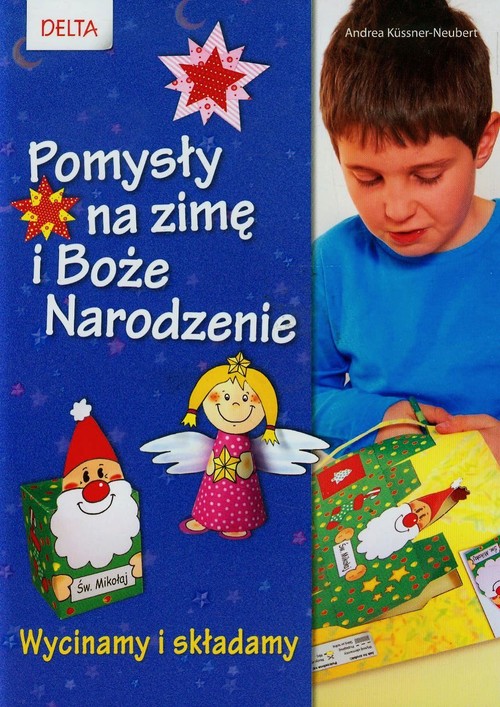 Image of Pomysły na zimę i Boże Narodzenie Wycinamy i składamy