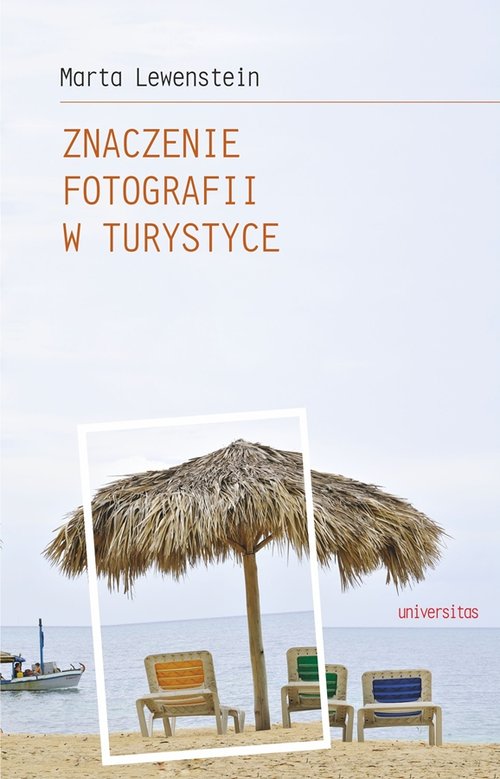 Image of Znaczenie fotografii w turystyce