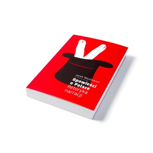 Image of Opowieści o Polsce Retoryka narracji