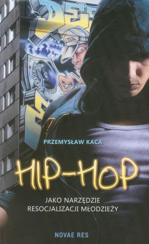 Image of Hip-Hop jako narzędzie resocjalizacji młodzieży
