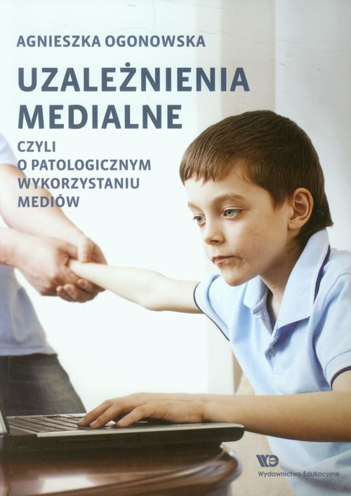 Image of Uzależnienia medialne czyli o patologicznym wykorzystaniu mediów