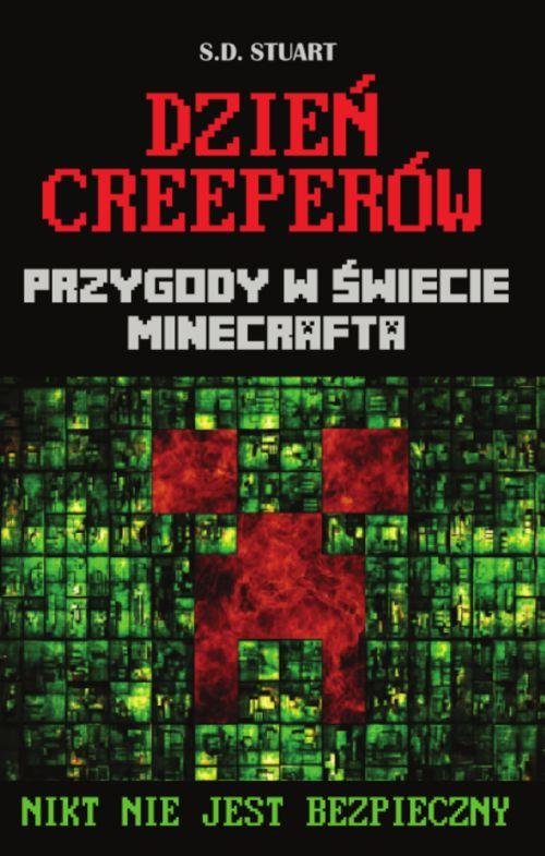 Image of Dzień Creeperów Przygody w świecie Minecrafta Nikt