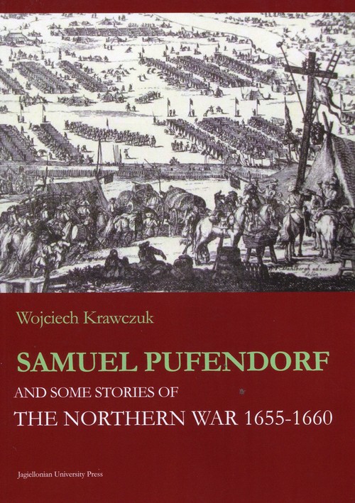 Image of Samuel Pufendorf and some stories of The Northern War 1655 -1660