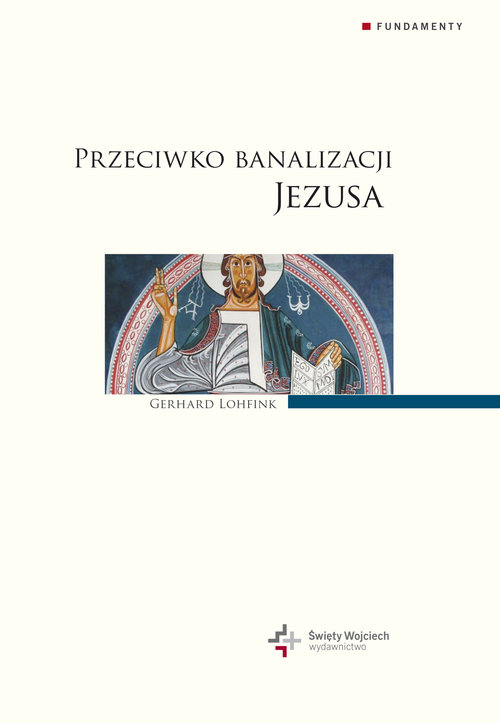 Image of Przeciwko banalizacji Jezusa